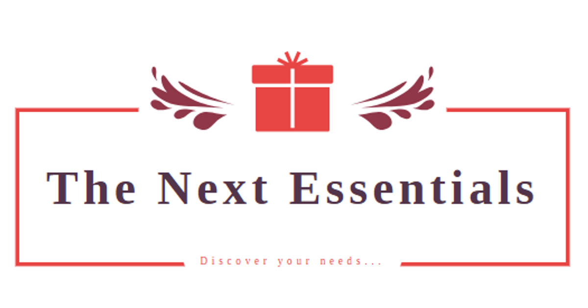 The Next Essentials | Discover Home Essentials
 – The Next Essentials - Discover Home essential